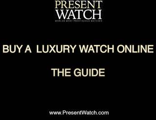 Buy a luxury watch online