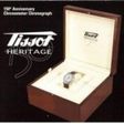Tissot Heritage 150 years Chronometer Chronograph (limited edition)
